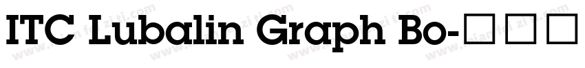 ITC Lubalin Graph Bo字体转换